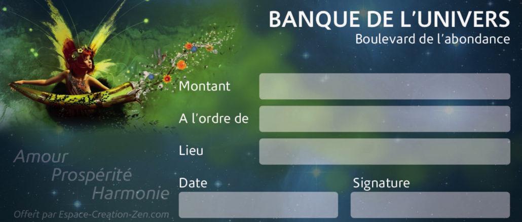 Comment remplir son chèque d’abondance, c’est gratuit et ça marche! 1 chèque d'abondance - C'est gratuit et ça fonctionne