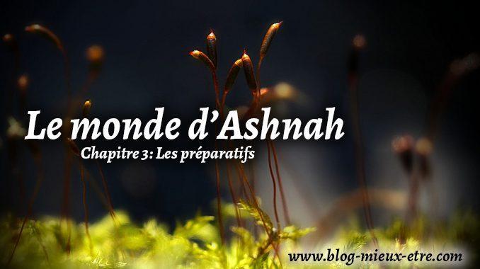 Monde d'Ashnah 3 Monde d'Ashnah 3