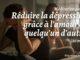 Méditation - Réduire la dépression grâce à l'amour de quelqu'un d'autre